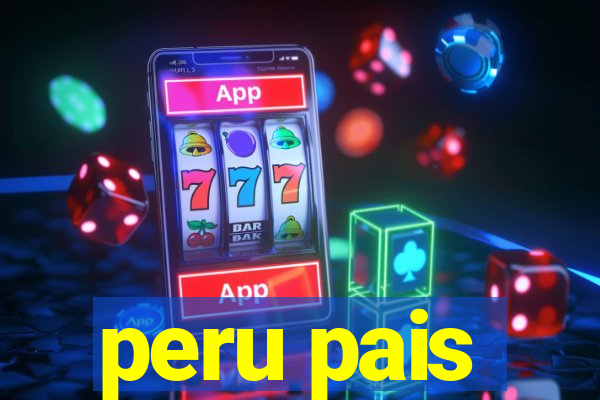 peru pais